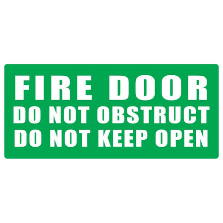 Fire Door Do Not Obstruct Do Not Keep Open - (GREEN) 365mm x 170mm (Pack of 10) Fire Safety Sign, signprice FFA - Ace Workwear